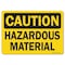 Signmission OSHA Caution, 7" Height, 10" Width, Decal, 7" H, 10" W, Landscape, Hazardous Material OS-CS-D-710-L-19184 - alternate 1